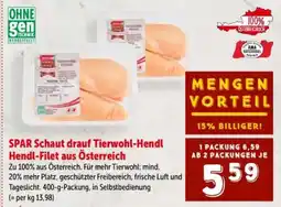 Interspar SPAR Schaut drauf Tierwohl-Hendl Angebot