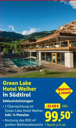 Lidl Reisen Green Lake Hotel Weiher in Südtirol Angebot