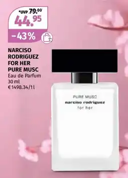 Müller NARCISO RODRIGUEZ FOR HER PURE MUSC Eau de Parfum Angebot