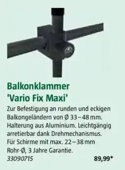 Bauhaus Balkonklammer 'Vario Fix Maxi' Angebot