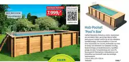 Bauhaus Holz-Poolset 'Pool'n Box' Angebot