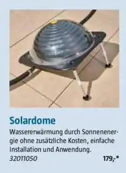 Bauhaus Solardome Angebot