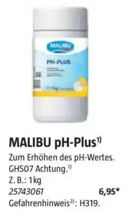 Bauhaus MALIBU PH-Plus¹ Angebot