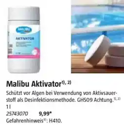 Bauhaus Malibu Aktivator¹), 2) Angebot