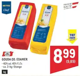 Metro Gouda od. edamer Angebot