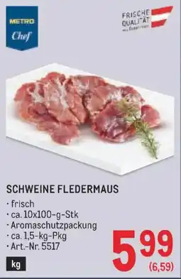 Metro Schweine fledermaus Angebot