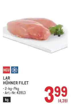 Metro Lar hühner filet Angebot