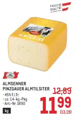 Metro Almsenner pinzgauer almtilsiter Angebot