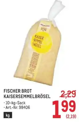 Metro Fischer brot kaisersemmelbrösel Angebot