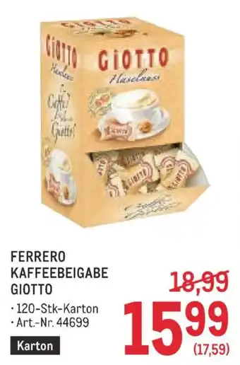 Metro Ferrero kaffeebeigabe giotto Angebot
