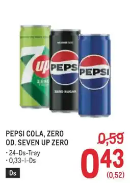 Metro Pepsi cola, zero od. seven up zero Angebot