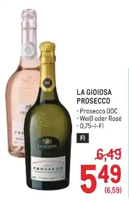 Metro La gioiosa prosecco Angebot