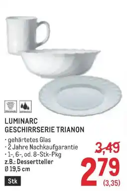 Metro Luminarc geschirrserie trianon Angebot