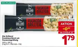 Billa Die Grillerei Knoblauchbrot od. Focacciagrillteig Angebot