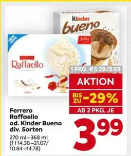 Billa Ferrero Raffaello od. Kinder Bueno div. Sorten Angebot