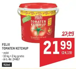 Metro Felix tomaten ketchup Angebot