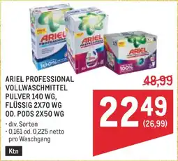 Metro Ariel professional vollwaschmittel pulver, flüssig od. pods Angebot