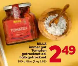 Billa BILLA immer gut Tomaten getrocknet od. halb getrocknet Angebot