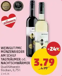 PENNY Weingut pmc münzenrieder am schilf tagträumer od. nachtschwarmer Angebot