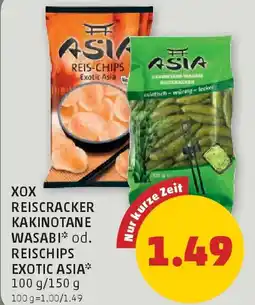 PENNY Xox reiscracker kakinotane wasabi* od. reischips exotic asia Angebot