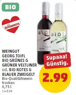 PENNY Weingut georg toifl bio grünes g grüner veltliner od. bio rotes g blauer zweigelt Angebot