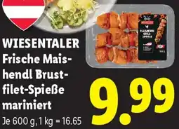 Lidl Wiesentaler frische mais- hendl brust- filet-spieße mariniert Angebot