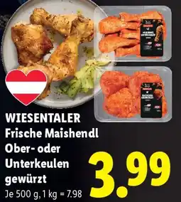 Lidl Wiesentaler Frische Maishendl Ober- oder Unterkeulen gewürzt Angebot