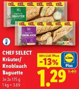 Lidl Chef Select Kräuter/ Knoblauch Baguette Angebot