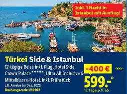 Lidl Türkei Side & Istanbul Angebot
