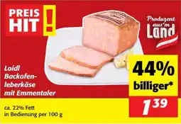 Nah&Frisch Loidl Backofen- leberkäse mit Emmentaler Angebot