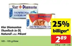 Nah&Frisch Vier Diamanten Thunfisch in Öl, Naturell oder Pikant Angebot