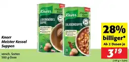 Nah&Frisch Knorr Meister Kessel Suppen Angebot