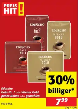 Nah&Frisch Eduscho Gala Nr. 1 oder Wiener Gold ganze Bohne oder gemahlen Angebot