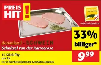 Nah&Frisch Donauland -schwein schnitzel von der karreerose Angebot