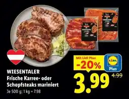 Lidl WIESENTALER Frische Karree- oder Schopfsteaks mariniert Angebot