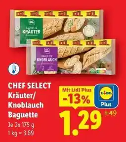 Lidl Chef Select Kräuter-/Knoblauch Baguette Angebot