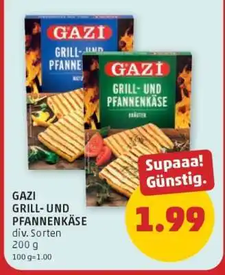 PENNY GAZI GRILL- UND PFANNENKÄSE Angebot