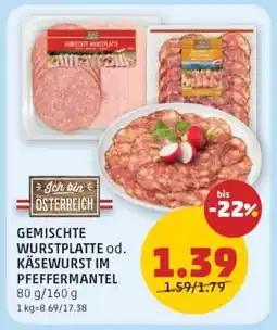 PENNY GEMISCHTE WURSTPLATTE od. KÄSEWURST IM PFEFFERMANTEL Angebot