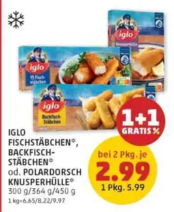 PENNY IGLO FISCHSTÄBCHEN*, BACKFISCH-STÄBCHEN* od. POLARDORSCH KNUSPERHÜLLE Angebot