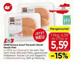 Spar SPAR Schaut drauf Tierwohl-Hendl Hendl-Filet Angebot