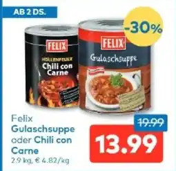 T&G Felix Gulaschsuppe oder Chili con Carne Angebot