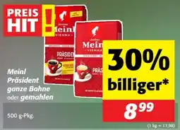 Nah&Frisch Meinl präsident ganze bohne oder gemahlen Angebot