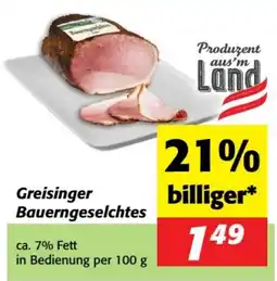 Nah&Frisch Greisinger bauerngeselchtes Angebot