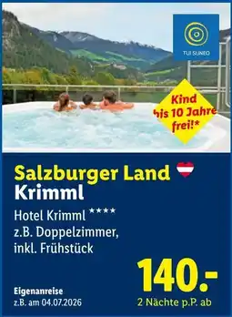 Lidl Reisen Salzburger Land Krimml Angebot