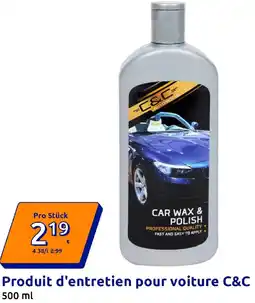 Action Produit d'entretien pour voiture C&C Angebot