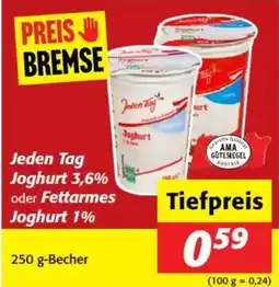 Nah&Frisch Jeden tag joghurt 3,6% oder fettarmes joghurt 1% Angebot