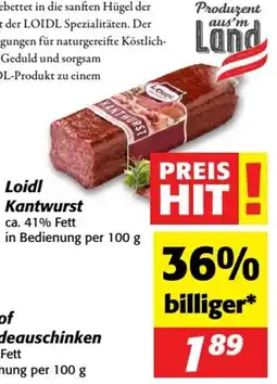Nah&Frisch Loidl Kantwurst ca. 41% Fett Angebot