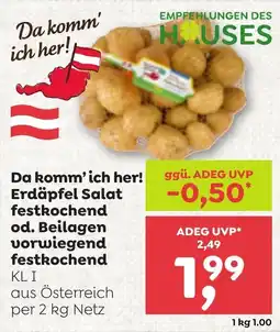 ADEG Da komm' ich her! erdäpfel salat festkochend od. beilagen vorwiegend festkochend Angebot