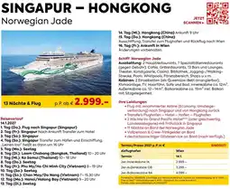 Billa Reisen SINGAPUR HONGKONG Norwegian Jade Angebot