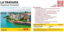 Billa Reisen LA TRAVIATA Bregenzer Festspiele Angebot